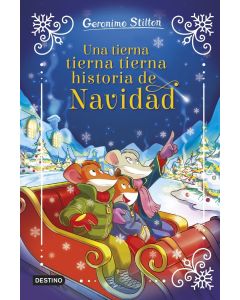 Una tierna, tierna, tierna historia de navidad. gerónimo stilton