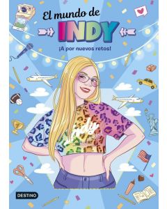 El mundo de indy. ¡a por nuevos retos!