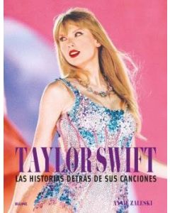 Taylor swift. historia destrás de sus canciones