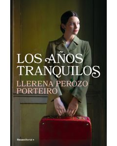 Los años tranquilos