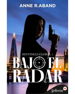 Bajo el radar (sentinels global 1)