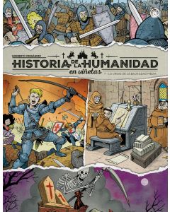 Historia de la humanidad en viñetas. la crisis de la baja edad media vol. 7