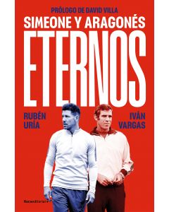 Eternos: Simeone y Aragones