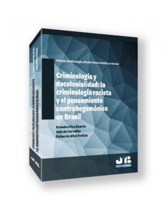 Criminología y decolonialidad: la criminología rac