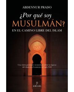 ¿por qué soy musulmán?