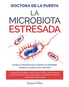 Microbiota estresada, la