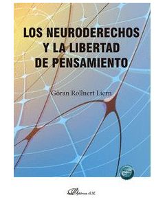 Los neuroderechos y la libertad de pensamiento