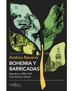 Bohemia y barricadas