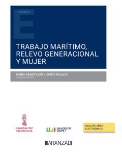 Trabajo marítimo, relevo generacional y mujer (papel + e-book)