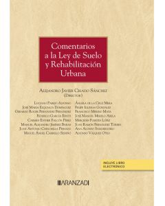 Comentarios a la ley de suelo y rehabilitación urbana (papel + e-book)