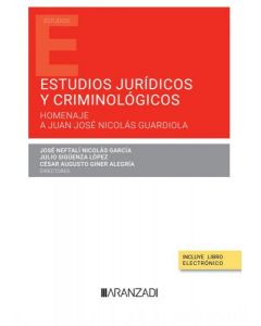 Estudios jurídicos y criminológicos (papel + e-book)