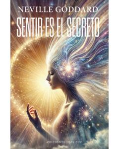 Sentir es el secreto