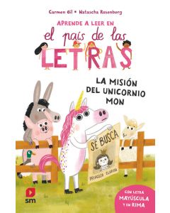 Mision del unicornio mon, la