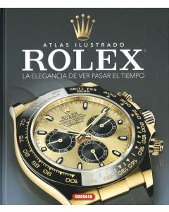 Rolex. la elegancia de ver    pasar el tiempo