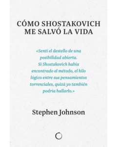 Como Shostakovich me salvo la vida