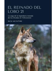 Reinado del lobo 21, el