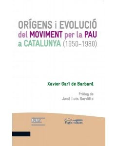 Orígens i evolució del moviment per la pau a catalunya (1950-1980)