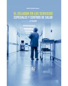 El celador en los servicios especiales y centros de salud-3