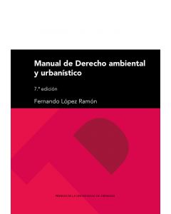 Manual de derecho ambiental y urbanístico