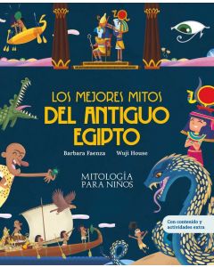 Los mejores mitos del antiguo egipto