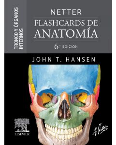 Netter. flashcards de anatomía. tronco y órganos internos