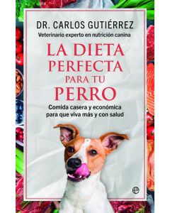 La dieta perfecta para tu perro