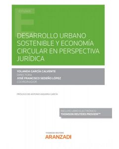 Desarrollo urbano sostenible y economía circular en perspectiva jurídica (papel + e-book)