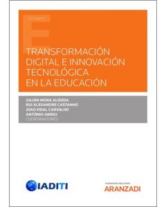 Transformación digital e innovación tecnológica en la educación (papel + e-book)