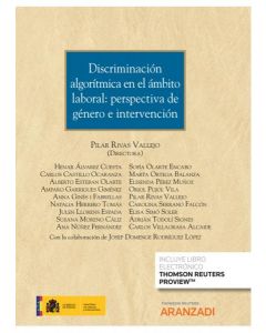 Discriminación algorítmica en el ámbito laboral: perspectiva de género e intervención (papel + e-book)
