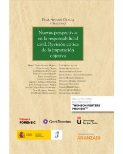 Nuevas perspectivas en la responsabilidad civil. revisión crítica de la imputación objetiva (papel + e-book)