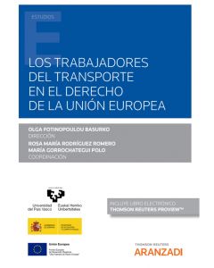 Los trabajadores del transporte en el derecho de la unión europea (papel + e-book)