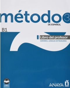 Método 3 de español (b1). libro del profesor (ed. 2022)
