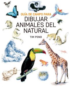 Guía de campo para dibujar animales del natural
