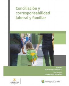 Conciliación y corresponsabilidad laboral y familiar