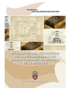 Historia de las tecnologías de la información y las comunicaciones al servicio de la defensa