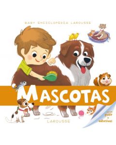 Baby enciclopedia. mascotas