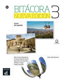 Bitacora 3 nueva edicion nivel b1 libro del alumno + mp3 descargable