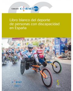 Libro blanco del deporte de personas con discapacidad en españa