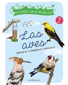 Los pajaros catalan  observarlas. comprenderlas. protegerlas.