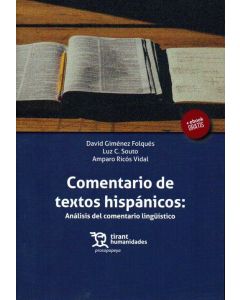 Comentario de textos hispánicos: análisis del comentario lingüístico