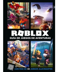 Roblox. guía de juegos de aventuras
