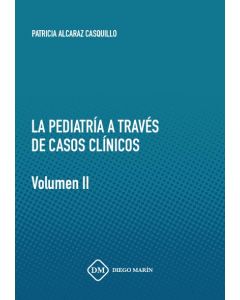 La pediatria a traves de casos clinicos volumen ii