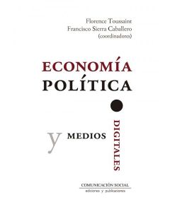 Economía política y medios digitales