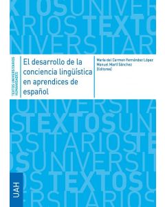 El desarrollo de la conciencia lingüística en aprendices de español