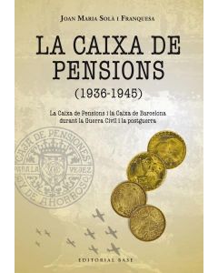 La caixa de pensions (1936-1945)