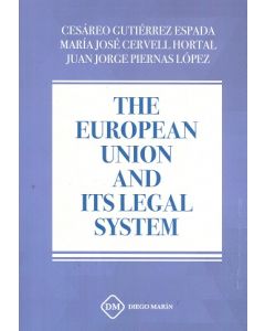 The european union and its legal system
