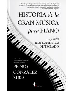 Historia de la gran música para piano