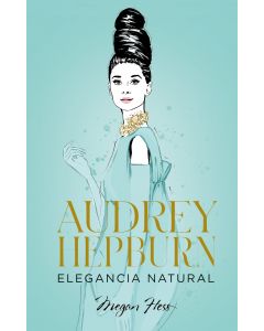 Audrey hepburn. elegancia natural