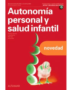 Autonomía personal y salud infantil. nueva edición