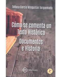 Como se comenta un texto historico documentos e historia